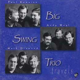 Big Swing Trio - Travels